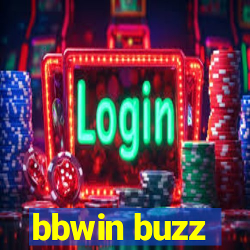 bbwin buzz